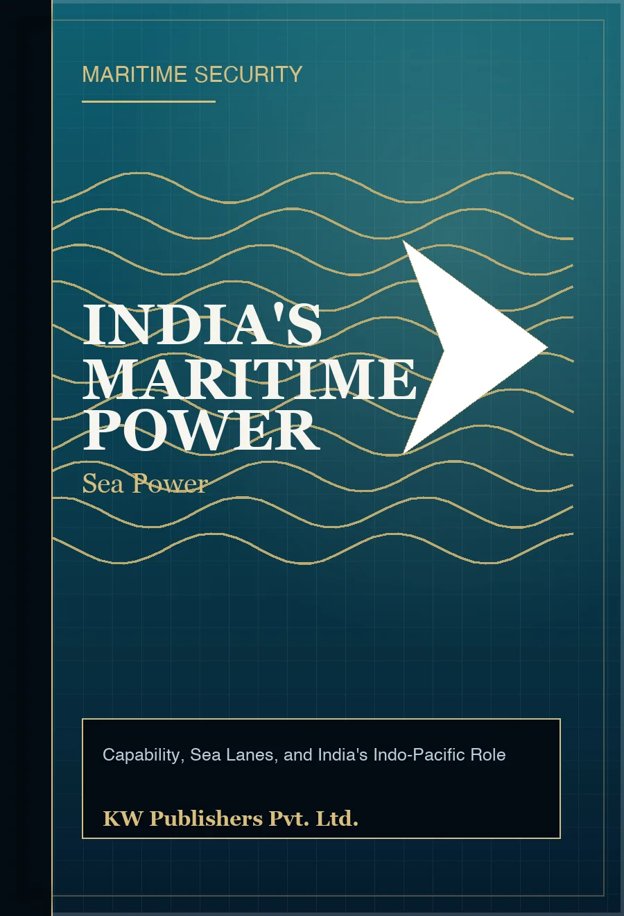 Book cover for India's Maritime Power